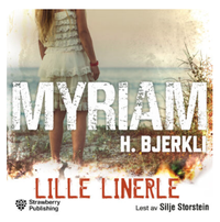 Lille Linerle - Myriam H. Bjerkli