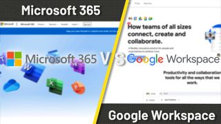 Microsoft 365 vs Google Workspace