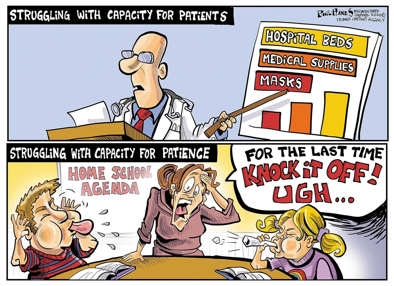 Editorial Cartoon U.S. Healthcare Coronavirus patience hospitals childcare quarantine