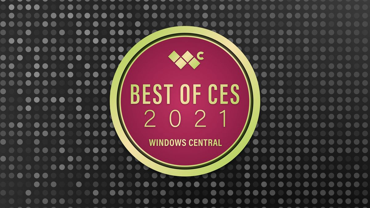 Windows Central Best of CES 2021