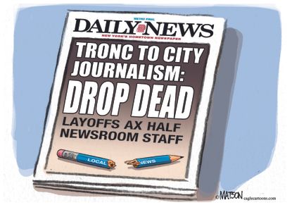 Editorial cartoon U.S. Daily News layoffs