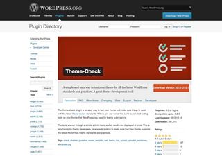 Use the WordPress Theme-Check plugin to ensure your code is up to standard