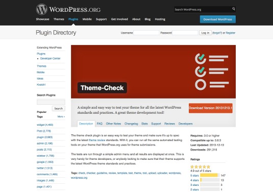 Use the WordPress Theme-Check plugin to ensure your code is up to standard