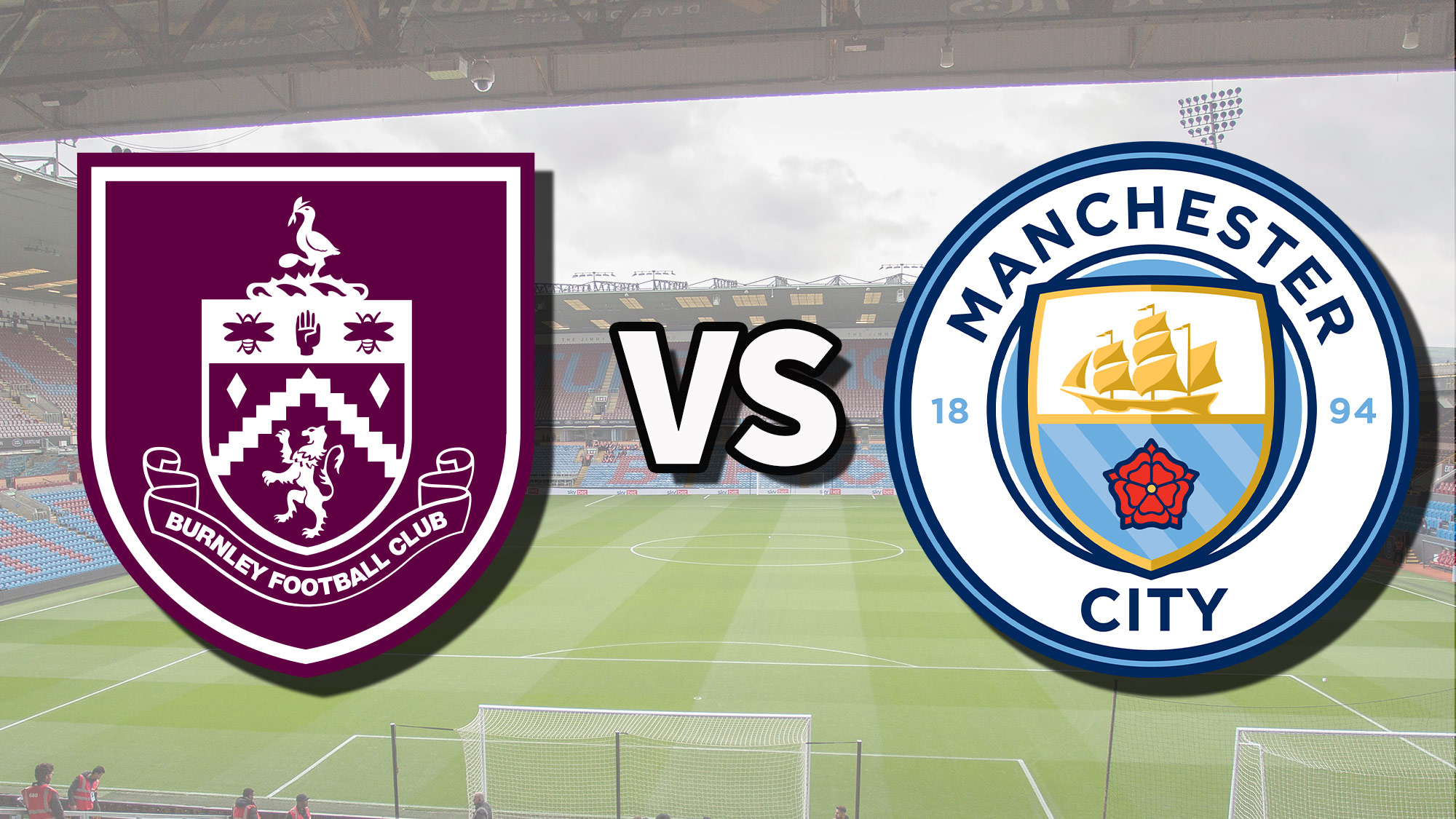 Burnley vs Man City live stream How to watch Premier League game online and on TV, team news Toms Guide