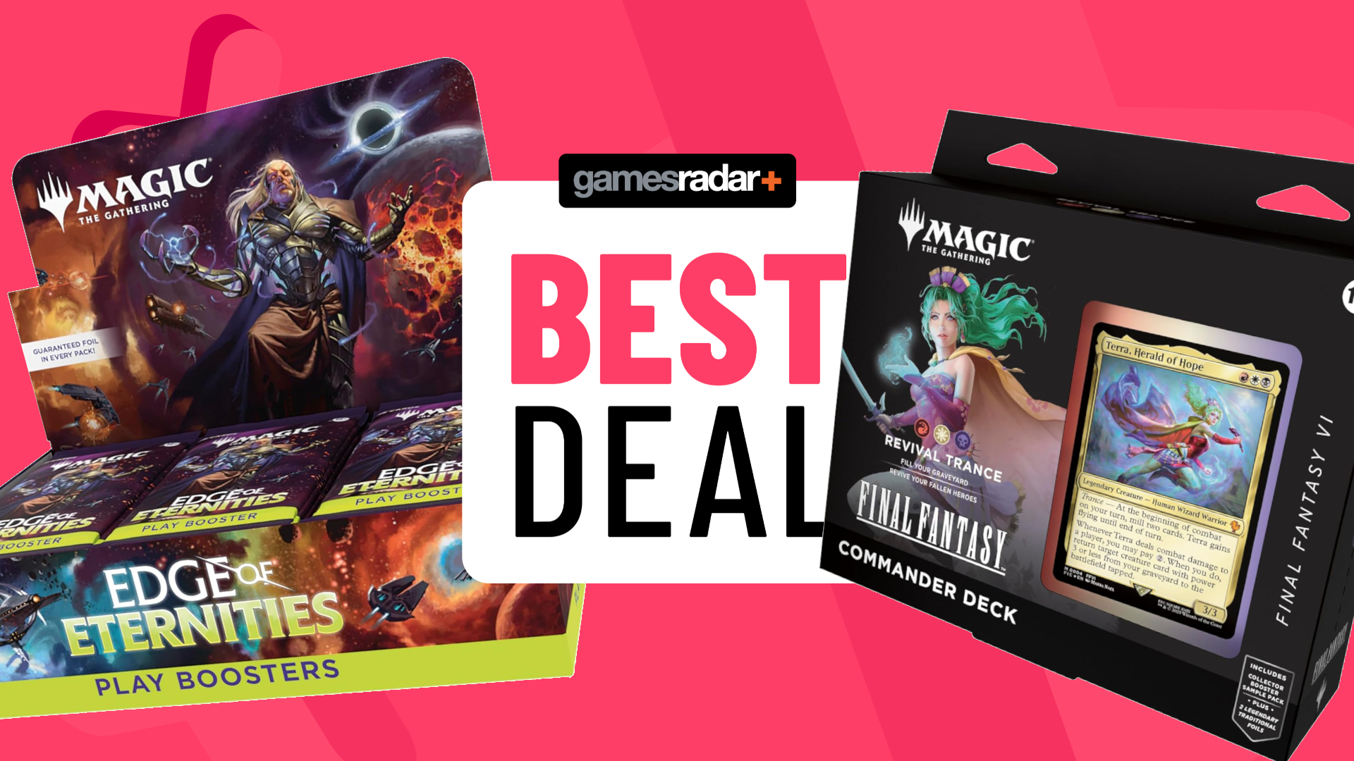 An Edge of Eternities Play Booster Box and Revival Trance Commander Deck box on either side of a GamesRadar+ &#039;best deal&#039; badge, all against a pink background