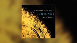 Kronos Quartet and Terry Riley's "Sun Rings" album cover.