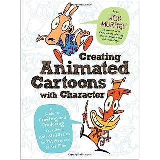 Creating Animated Cartoons with Character book front cover