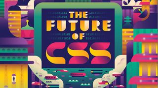 CSS evolution: future of CSS