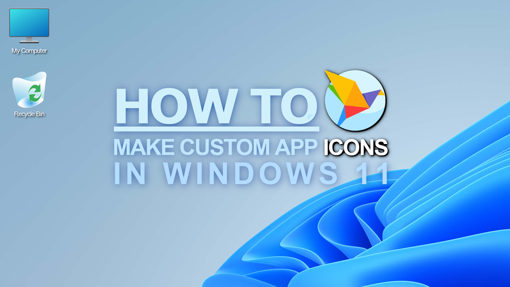how to make custom app icons windows 11