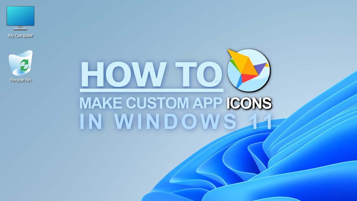 How to customize app icons in Windows 11 Laptop Mag