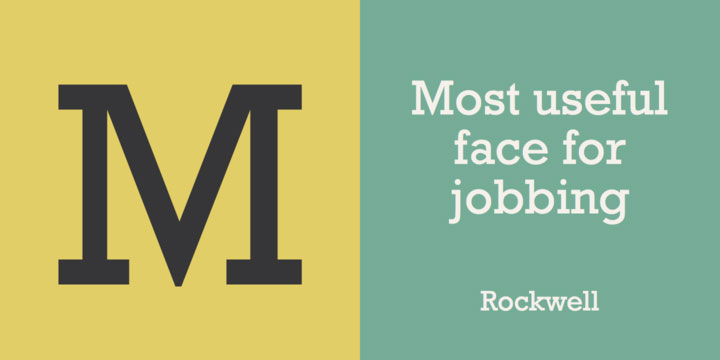 Rockwell serif font sample says 'Most useful face for jobbing'