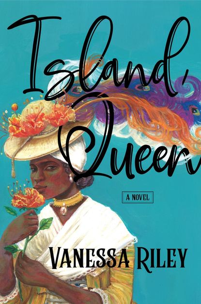 'Island Queen' by Vanessa Riley
