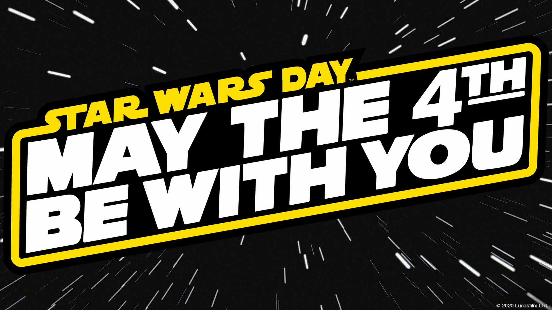 a logo for Star Wars day is set against the streak of stars at hyperspeed.