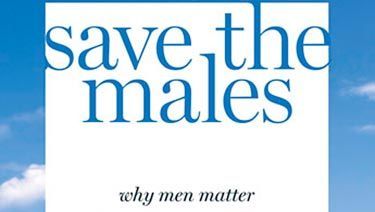 save the males by kathleen parker