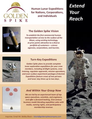 This Golden Spike Company flyer outlines the organization's vision of commercial human lunar missions.