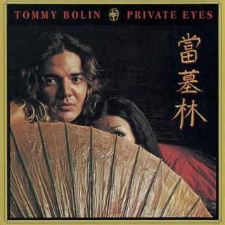 Tommy Bolin 'Private Eyes' album artwork
