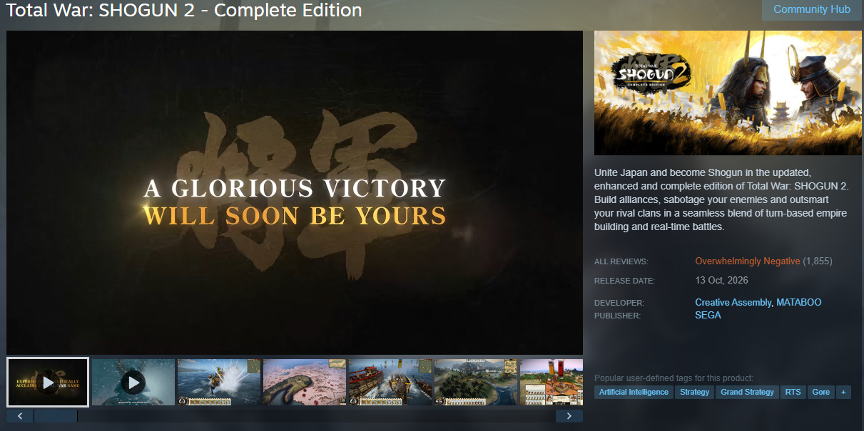 Steam page for Total War: SHOGUN 2 &amp;ndash; Complete Edition, featuring gold Japanese calligraphy and the slogan &amp;ldquo;A glorious victory will soon be yours,&amp;rdquo; with samurai artwork and game details.