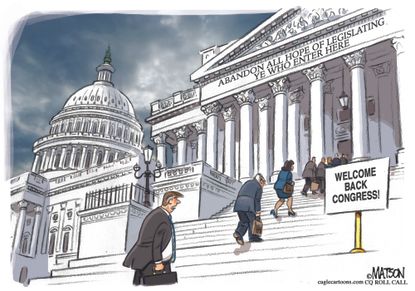 Political Cartoon U.S. Abandon All Hope Congress Back In Session