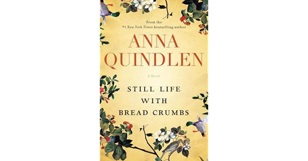 Cover of Still Life with Bread Crumbs by Anna Quindlen