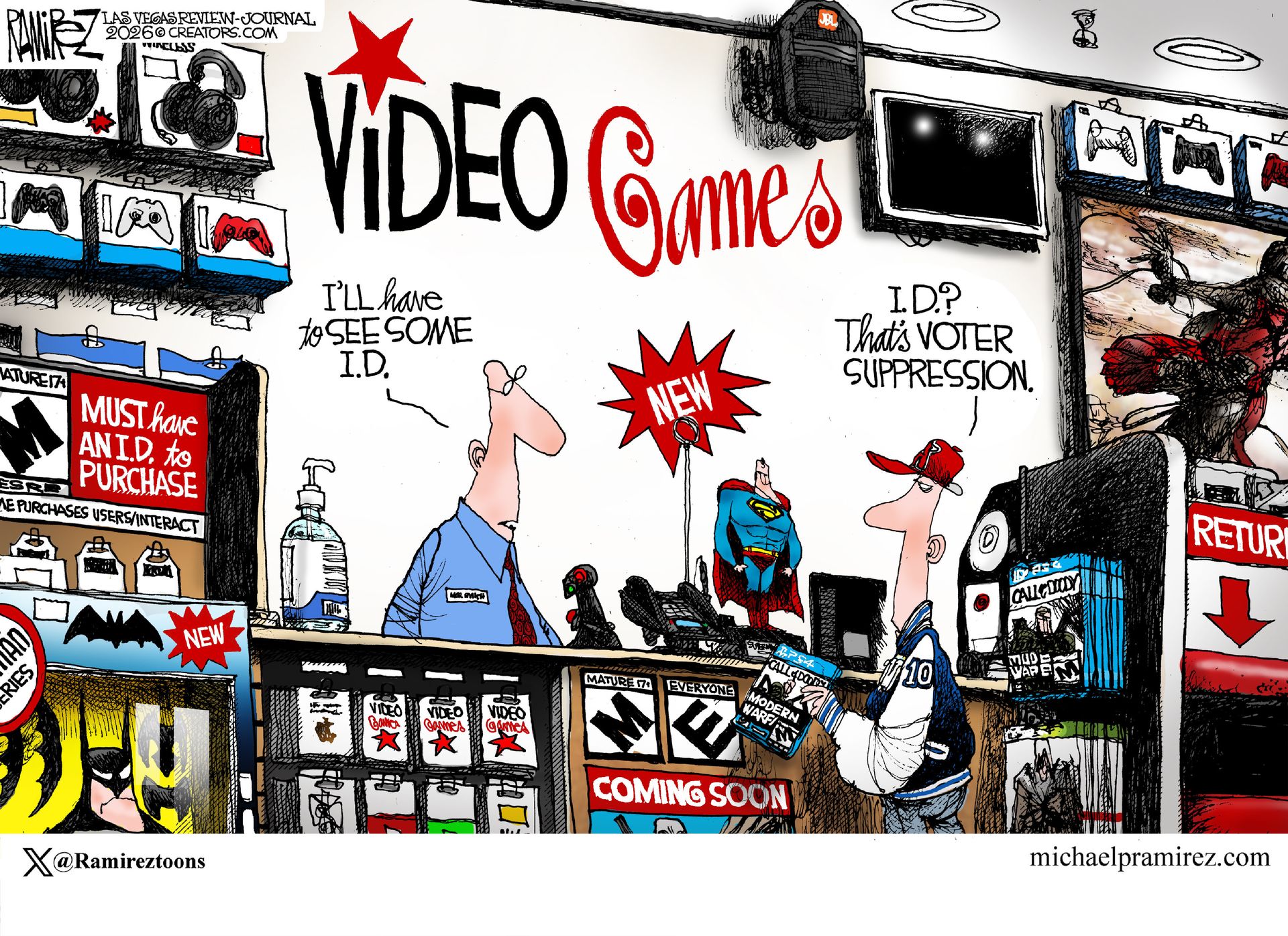 
                                This cartoon is set at the counter of a video games store. The salesperson speaks to a young man buying a video game and says, “I’ll have to see some I.D.” The boy responds, “ID? That’s voter suppression.”
                            