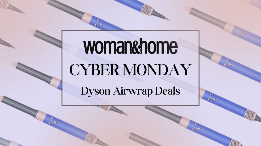 Dyson Airwrap Cyber Monday deals 2023 how to save £80 Woman & Home