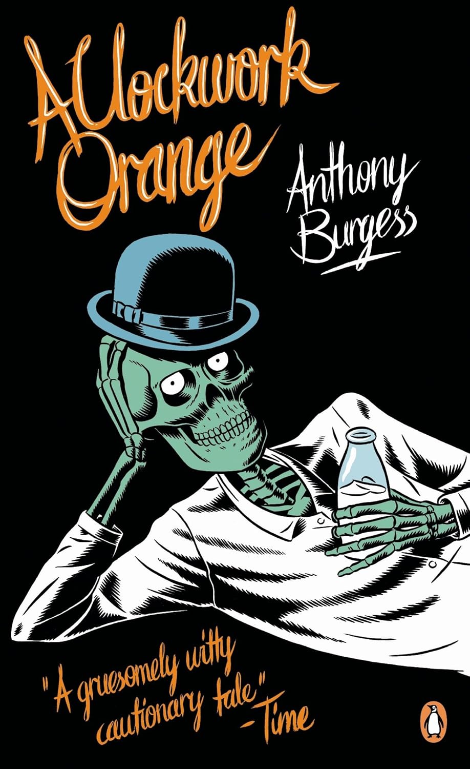 A Clockwork Orange: Anthony Burgess: 3 (penguin Essentials, 3)