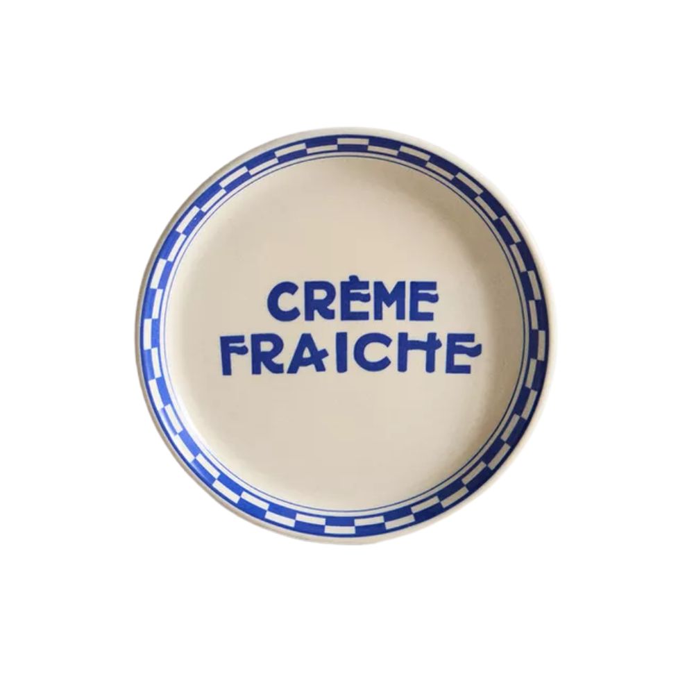 Ceramic Plate with Creme Fraiche Slogan