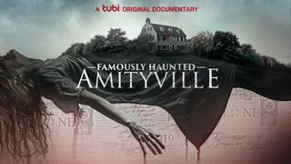 Famously Haunted: Amityville poster