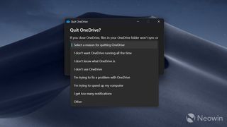 Prompt asking why you want to quit OneDrive on Windows 11