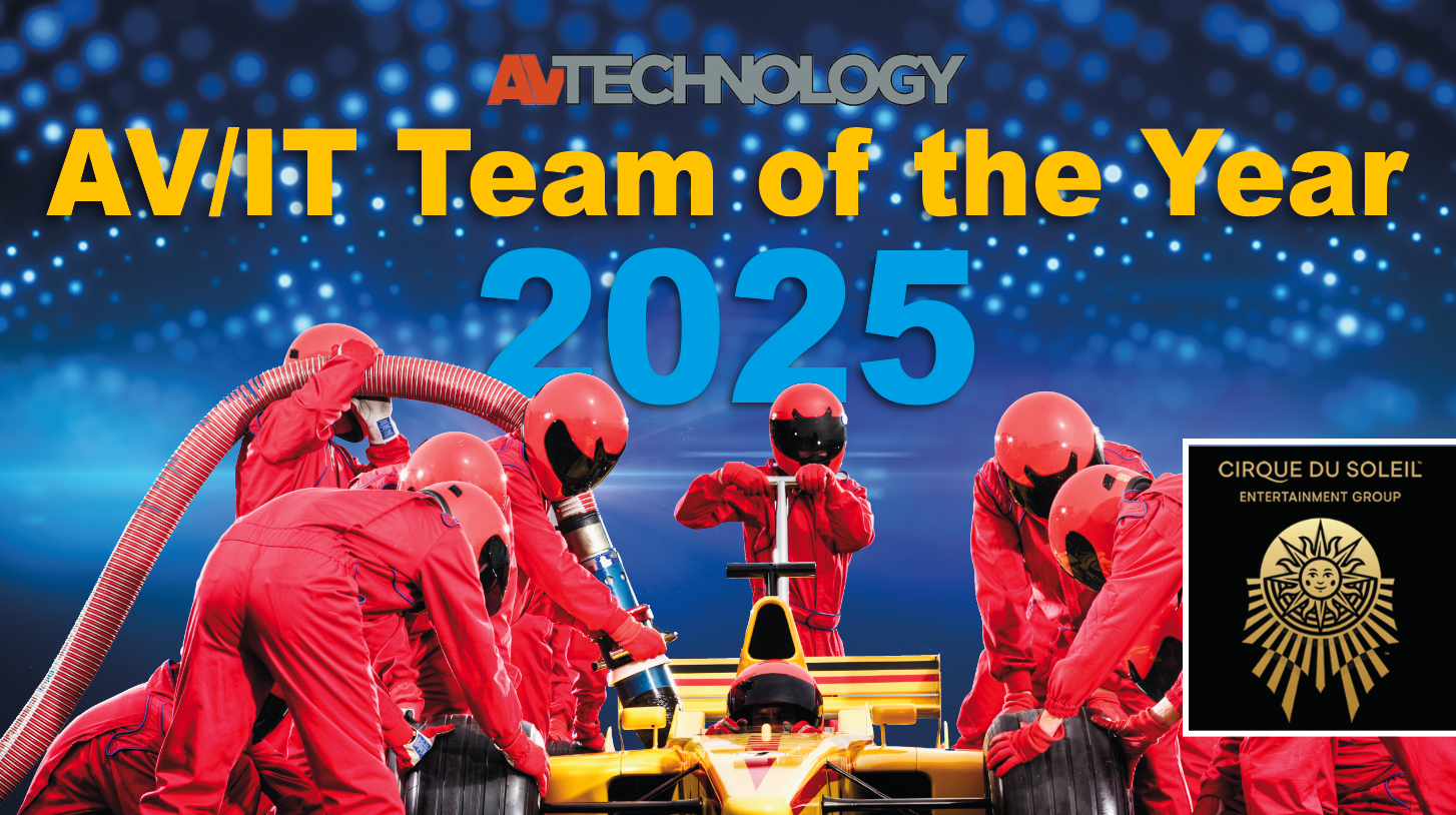 AV/IT Team of the Year 2025, Cirque du Soleil Entertainment Group