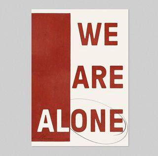 we are alone