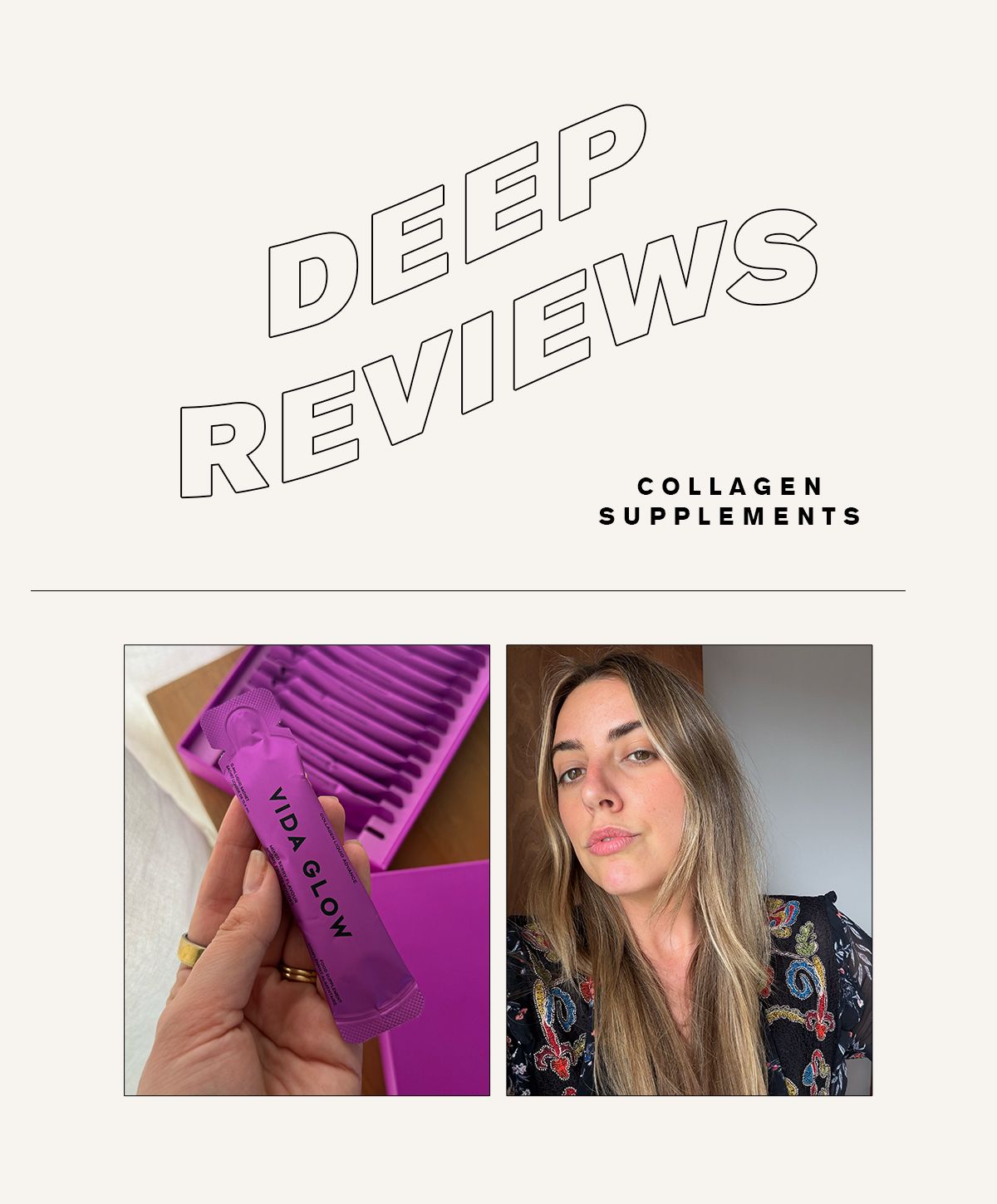 A Deep Reviews graphic with editors testing the best collagen supplements