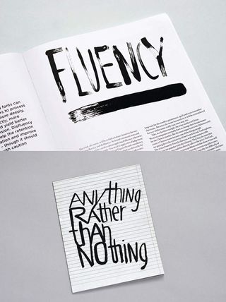 Fluency, and Anything Rather than Nothing, both by Åh studio for Viewpoint magazine