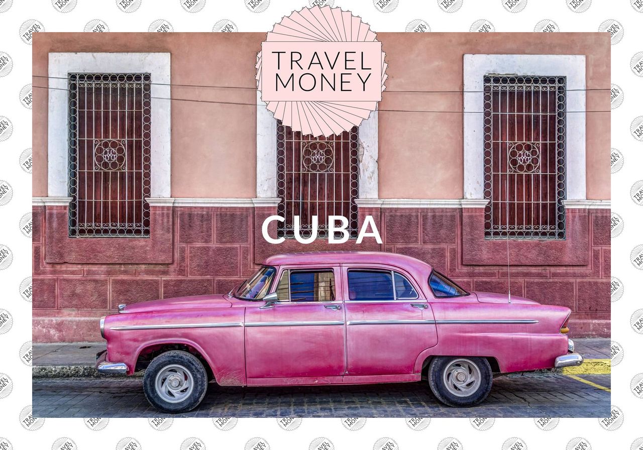 TRAVEL MONEY - CUBA