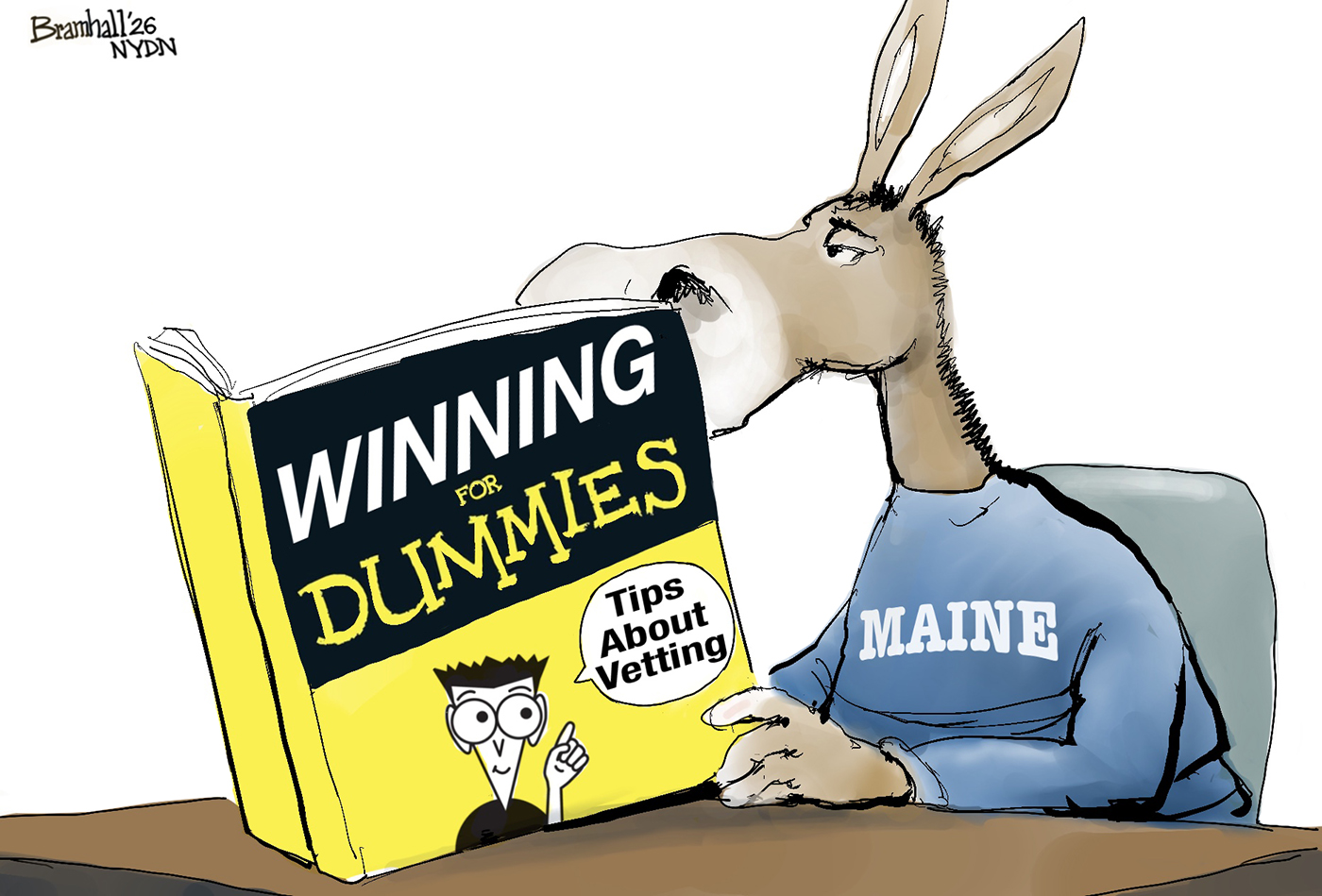 A donkey with a &amp;ldquo;Maine&amp;rdquo; sweatshirt is reading a book called &amp;ldquo;Winning For Dummies: Tips about vetting&amp;rdquo;.