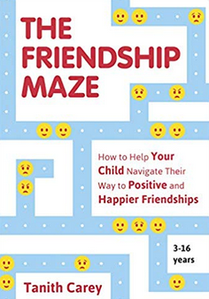 Cover of the book The Friendship Maze by Tanith Carey