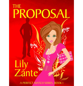 The Proposal by Lily Zante