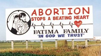 a billboard with a message against abortion