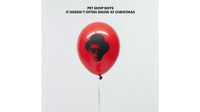   30. It Doesn't Often Snow at Christmas by Pet Shop Boys