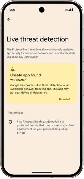 Google's Live Threat Detection for Play Services shows an alert of an "unsafe" app found from a malicious developer. It will prompt users to uninstall immediately.