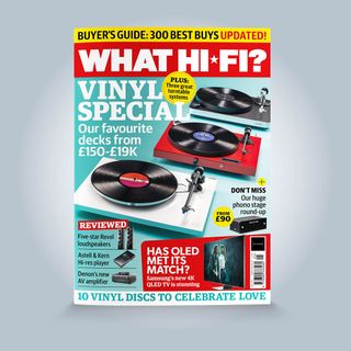 What Hi-Fi? May 2019 issue on sale