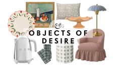 Objects of Desire January