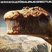 Cultosaurus Erectus (Columbia, 1980)