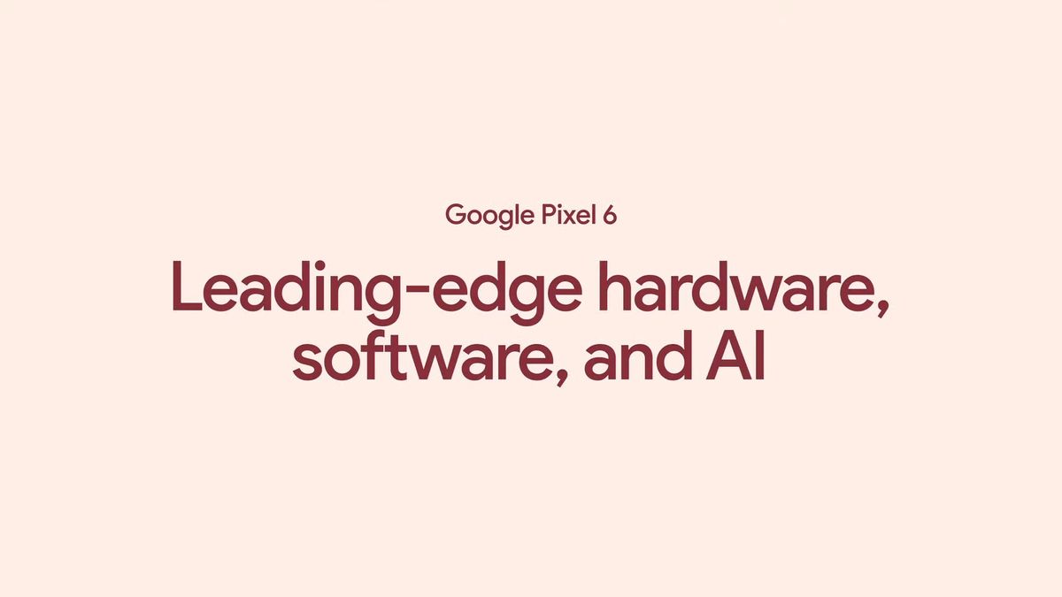 Google Pixel 6 event