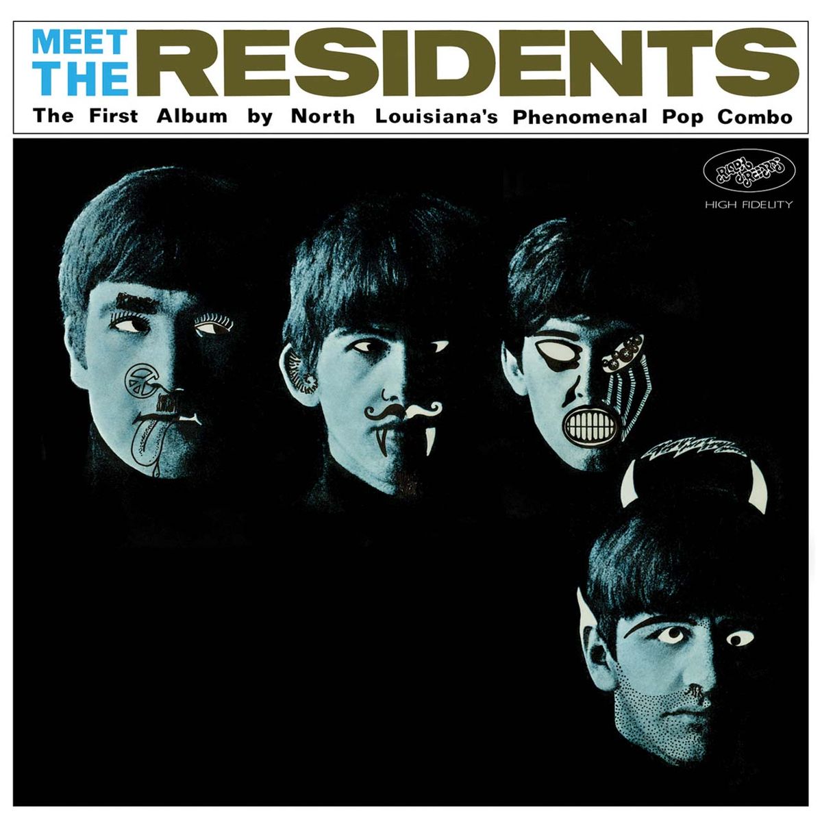 The Residents - Meet The Residents. Less a tribute than an act of vandalism.