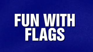 Fun With Flags text on Jeopardy!
