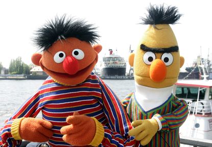 Bert and Ernie.