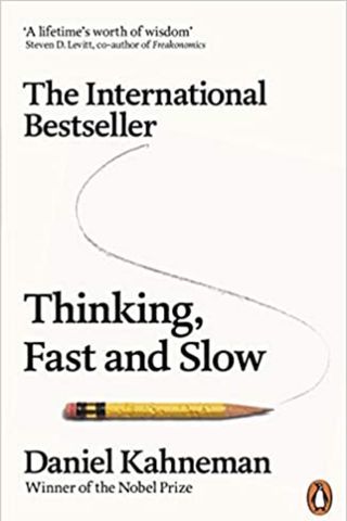 Thinking, Fast and Slow: Daniel Kahneman 