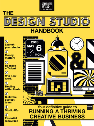 Computer Arts Presents: The Design Studio Handbook