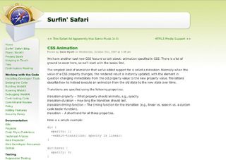 CSS transitions were introduced back in October 2007 and announced on WebKit’s Surfin’ Safari blog